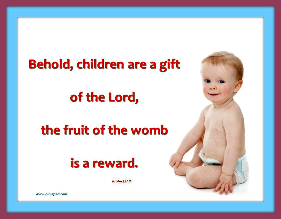 Children Are A Gift From God