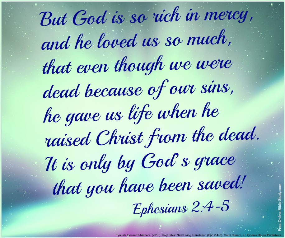 Ephesians 2:4-5